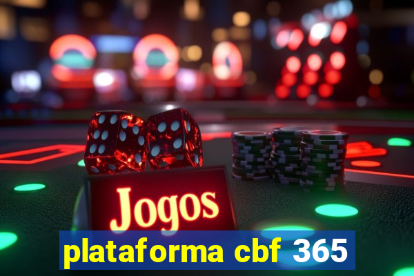 plataforma cbf 365